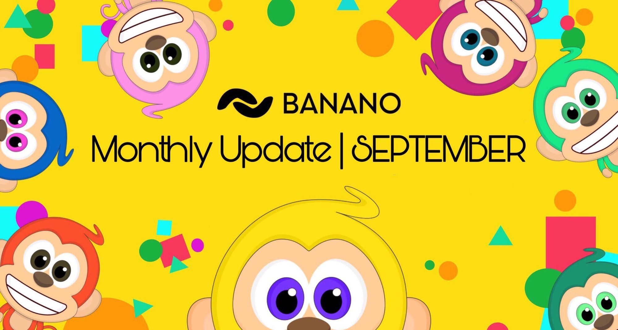 BANANO Monthly Update #29 (September 2020)