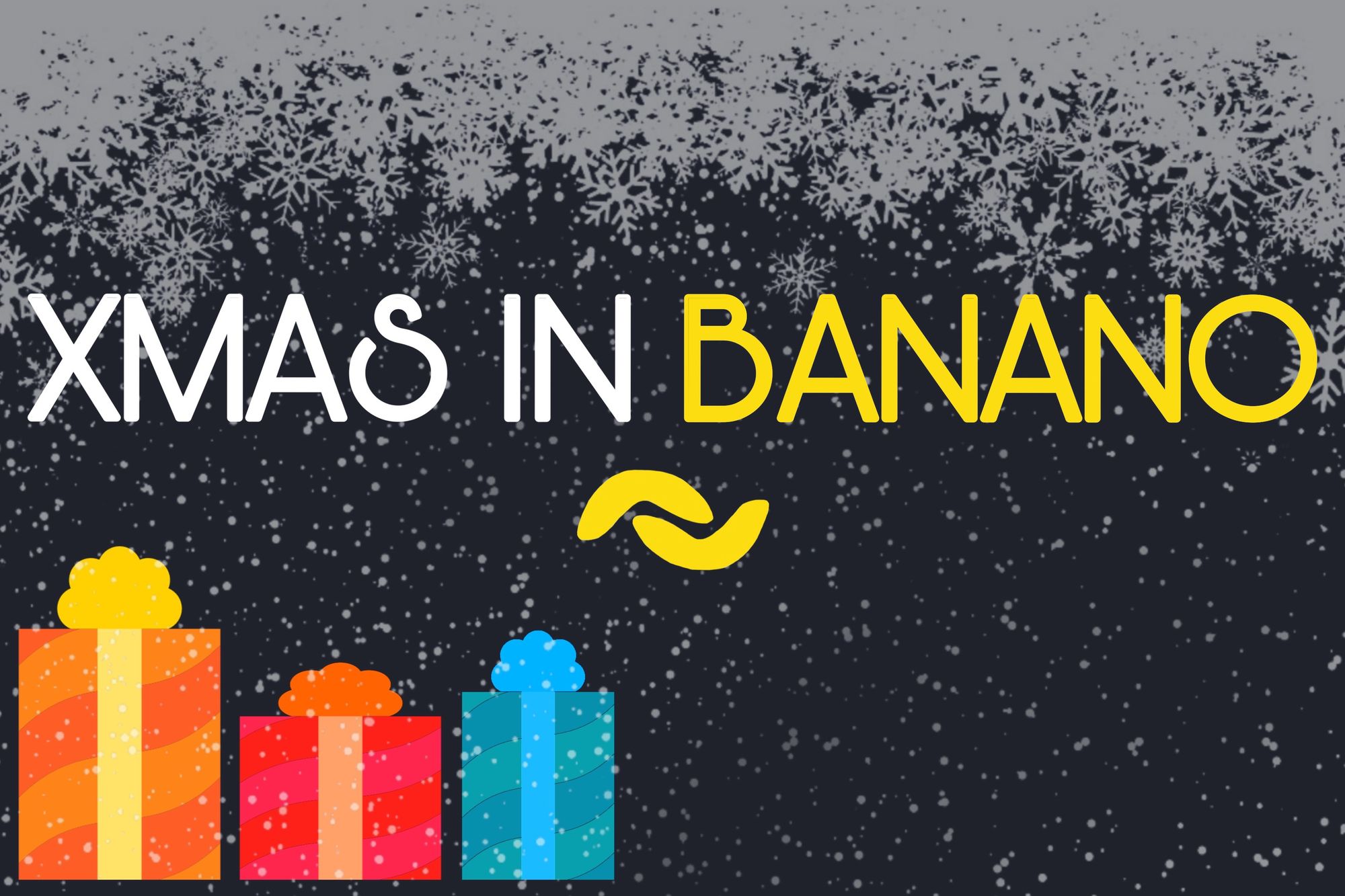 XMAS in BANANO Announcement — Daily Events with 500k $BAN prizes!