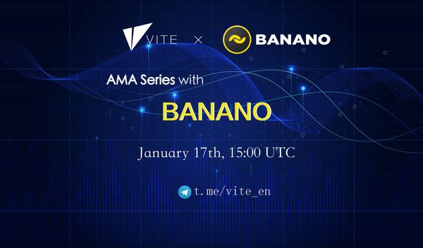 BANANO x Vite: 5 Million BANANO Airdrop to Vite Wallet App Users & AMA Recap